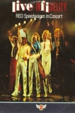 Poster de la película REO Speedwagon - Live Infidelity