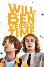 Poster de la película Will and Ben versus Time