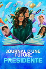 Journal d\'une Future Présidente