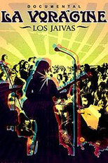 Poster de la película Los Jaivas: La Vorágine