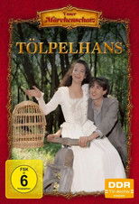 Poster de la película Der Tölpelhans