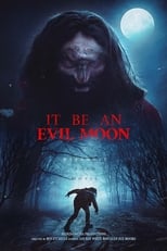 Poster de la película It Be an Evil Moon