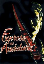 Poster de la película Andalusia Express