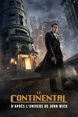 Le Continental : d\'après l\'univers de John Wick