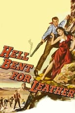 Poster de la película Hell Bent for Leather