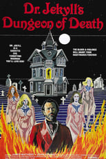 Poster de la película Dr. Jekyll's Dungeon of Death