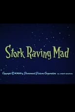 Poster de la película Stork Raving Mad
