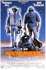 Poster de la película Y en nochebuena... ¡se armó el belén!