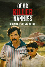 Poster de la serie Dear Killer Nannies: Criado por sicarios