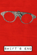 Poster de la película Shift's End