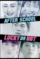 Poster de la serie After School: Lucky or Not