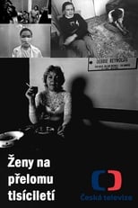 Poster de la serie Ženy na přelomu tisíciletí