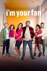 Poster de la serie I'm Your Fan