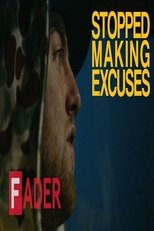 Poster de la película Stopped Making Excuses
