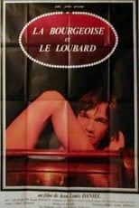 Poster de la película La bourgeoise et le loubard