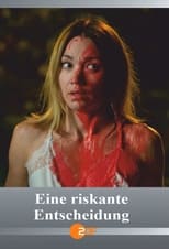 Poster de la película Eine riskante Entscheidung