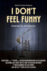 Poster de la película I Don't Feel Funny