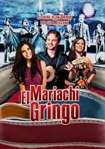 Poster de la película Mariachi Gringo