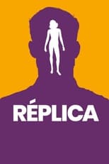 Poster de la película Replica