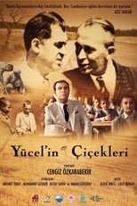 Poster de la película Yücel'in Çiçekleri