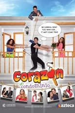 Poster de la serie Corazón en Condominio