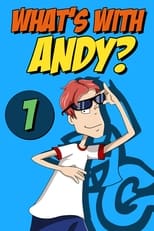 What\'s with Andy?