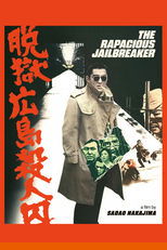 Poster de la película The Rapacious Jailbreaker