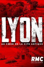 Poster de la película Lyon, au cœur de la cité antique