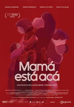 Poster de la película Mamá está acá