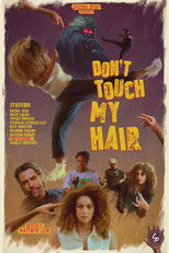 Poster de la película Don't Touch My Hair