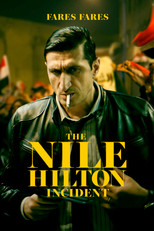 Poster de la película The Nile Hilton Incident