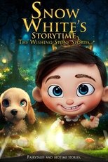 Poster de la película Snow White’s Storytime: The Wishing-Stone Stories