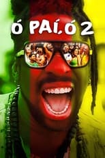 Poster de la película Ó Paí, Ó 2