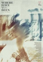Poster de la película Where Have You Been