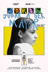 Poster de la película Jugar a ser mayor
