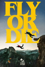 Poster de la película Fly Or Die