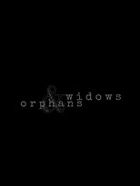 Poster de la película Widows & Orphans