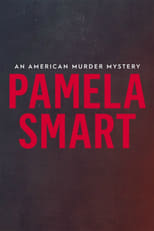 Poster de la serie Pamela Smart: An American Murder Mystery