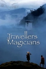 Poster de la película Travellers and Magicians