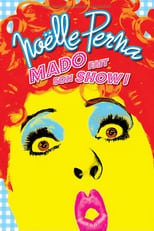 Poster de la película Mado fait son show