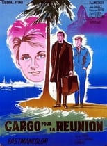 Poster de la película Cargo pour la réunion