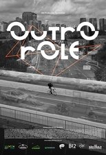 Poster de la película Outro Rolê
