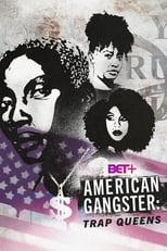 Poster de la serie American Gangster: Trap Queens