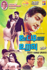 Poster de la película Ooty Varai Uravu