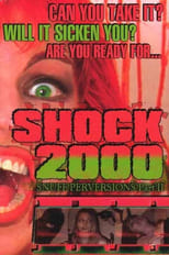 Poster de la película Shock 2000: Snuff Perversions Part II