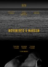Poster de la película Movimento à Margem
