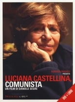 Poster de la película Luciana Castellina, comunista