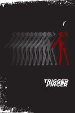 Poster de la película Trigger Finger