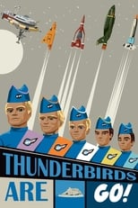 Poster de la película Thunderbirds Are GO