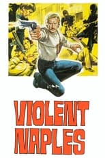 Poster de la película Violent Naples